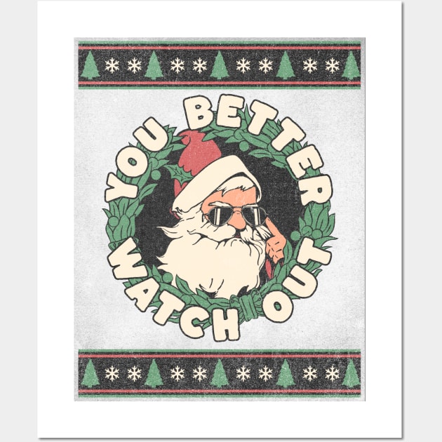 Santa Claus - You Better Watch Out - Retro Wall Art by Oldetimemercan